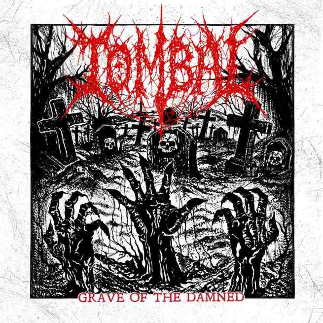 TOMBAL - Grave of the Damned MCD